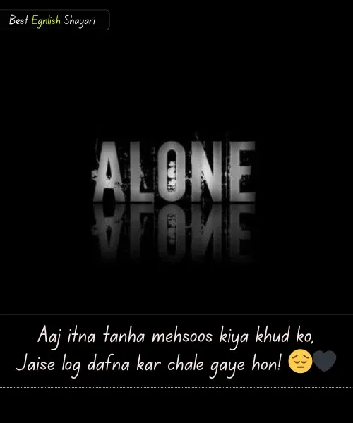 2 Line Broken Heart Alone Sad Shayari in English