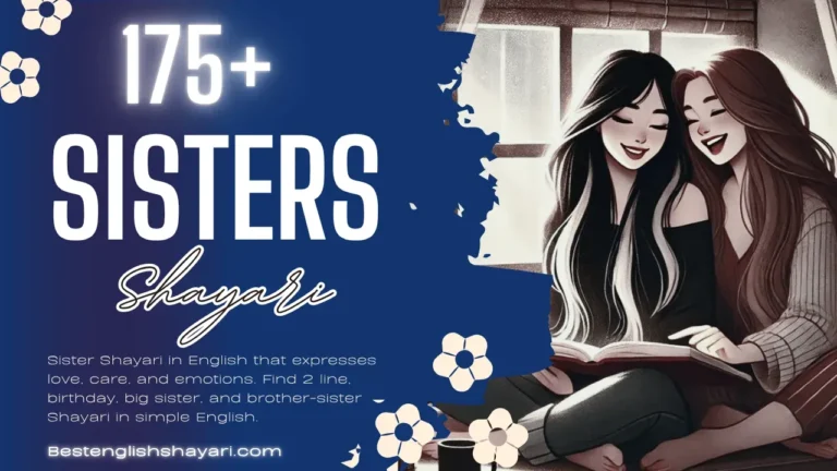 Best 175+ Sister Shayari in English – Sister Ke Liye Shayari 2025